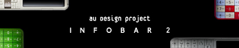 INFOBAR2 - au design project